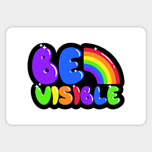 Be Visible Pride LGBTQ Gay LGBT Ally Rainbow Flag Vintage Magnet